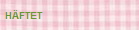 H�FTET